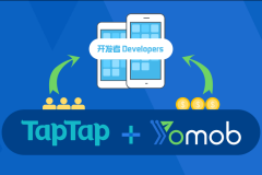 观察 | Yomob与TapTap达成变现优化战略合作，共同提升开发者收入