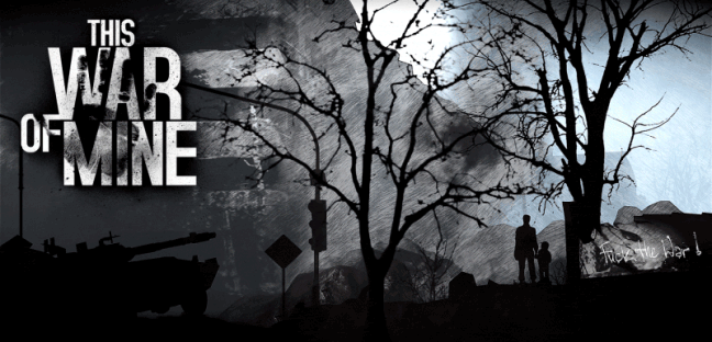 this-war-of-mine-